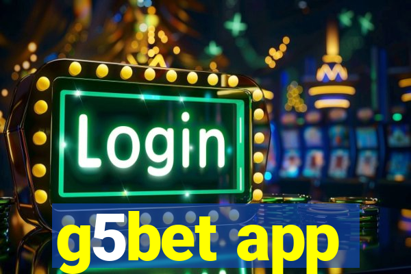 g5bet app